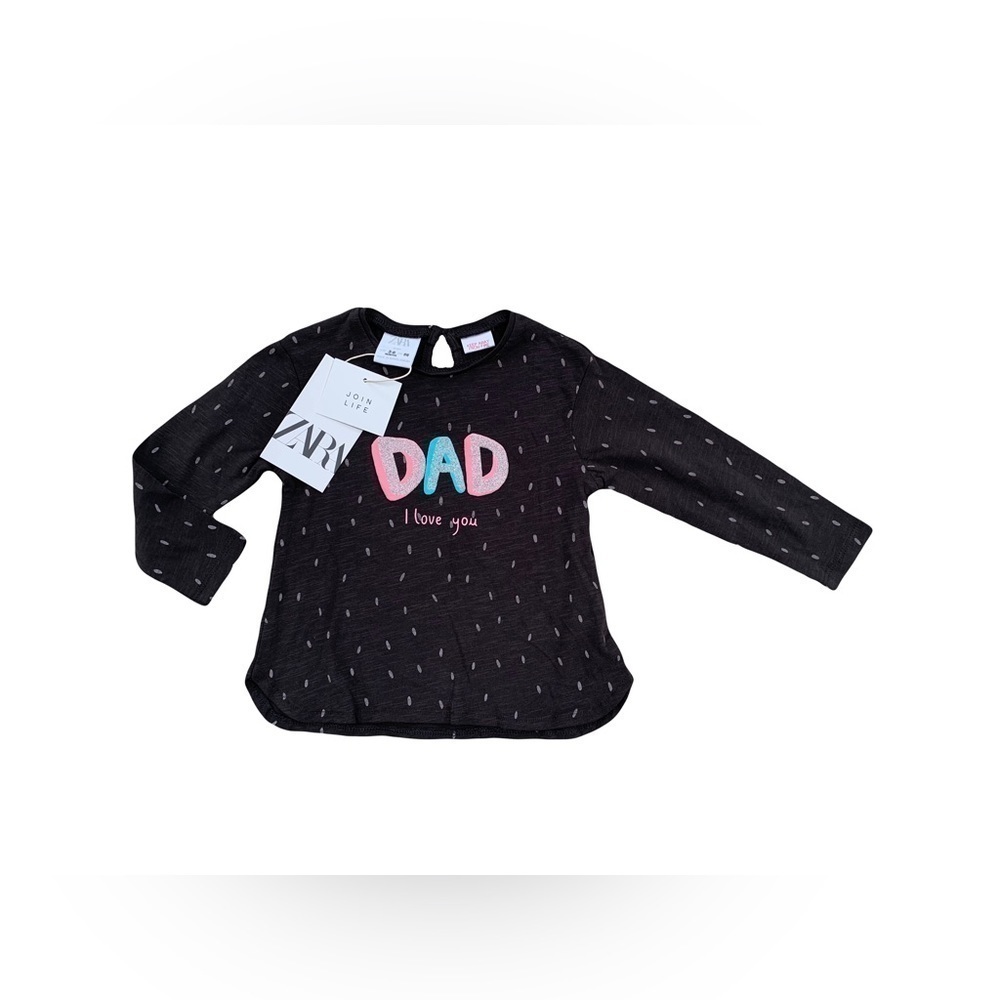 Zara NWT Size 3-6 Months Dad I Love You Long Sleeve Tee